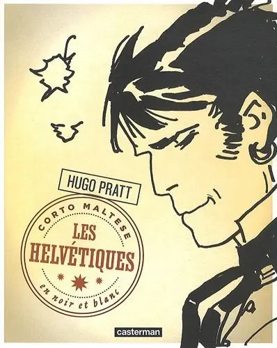 Couverture de l'album Corto Maltese En Noir et Blanc Tome 11 Les Helvétiques