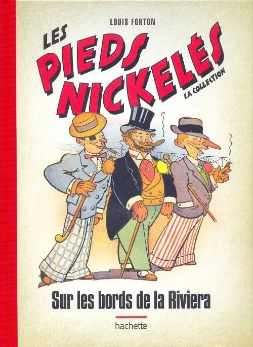 Couverture de l'album Les Pieds Nickelés - La collection Tome 60 Sur les bords de la Riviera