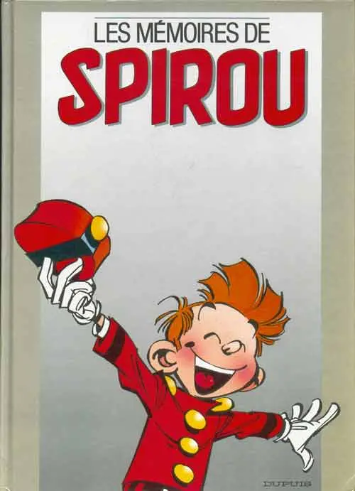 Couverture de l'album Spirou et Fantasio Les mémoires de Spirou