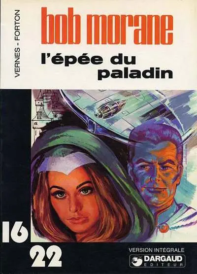 Couverture de l'album Bob Morane 16/22 Tome 8 L'épée du paladin