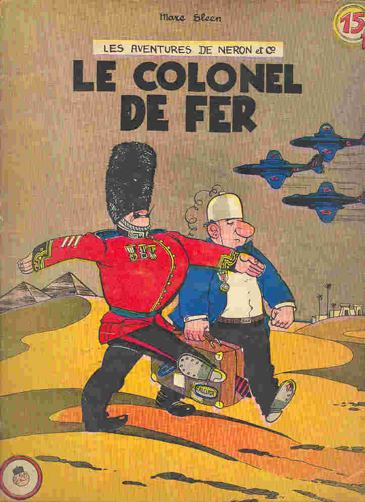 Couverture de l'album Les Aventures de Néron et Co Éditions Samedi Tome 17 Le colonel de fer