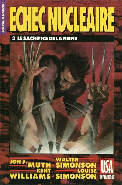 Couverture de l'album Super Héros Tome 37 Serval & Havok : Échec nucléaire 3/4 - Le sacrifice de la reine
