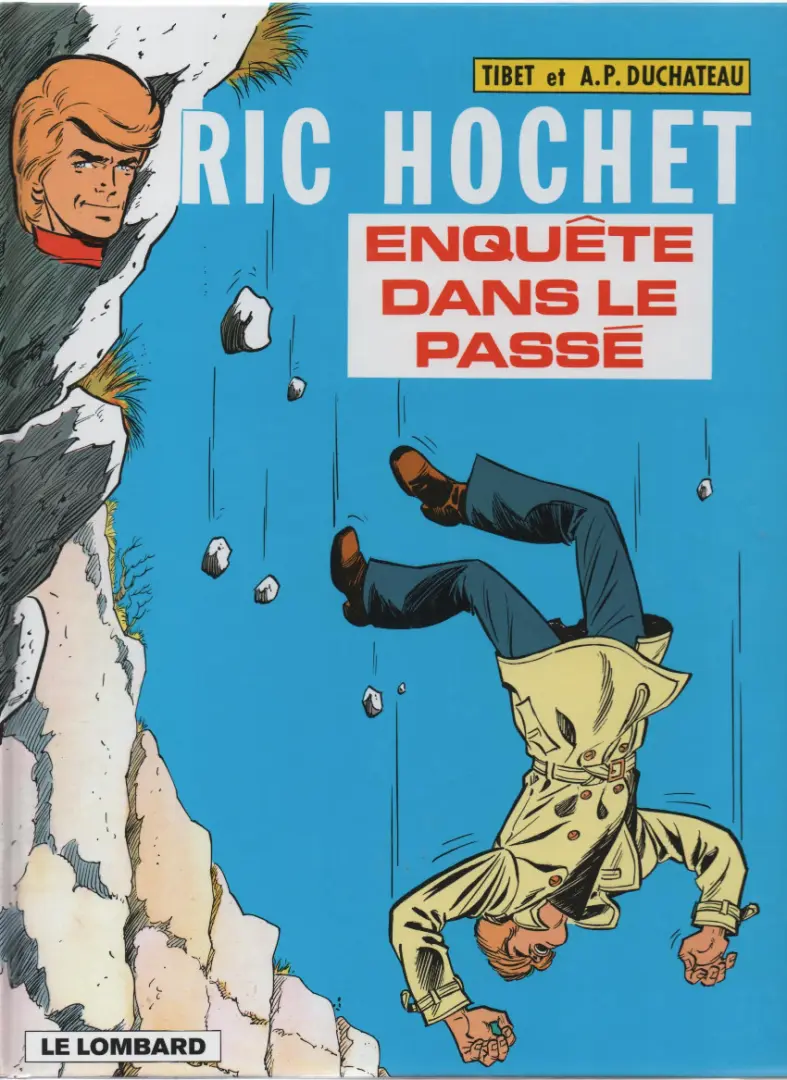Couverture de l'album Ric Hochet Tome 18 Enquête dans le passé