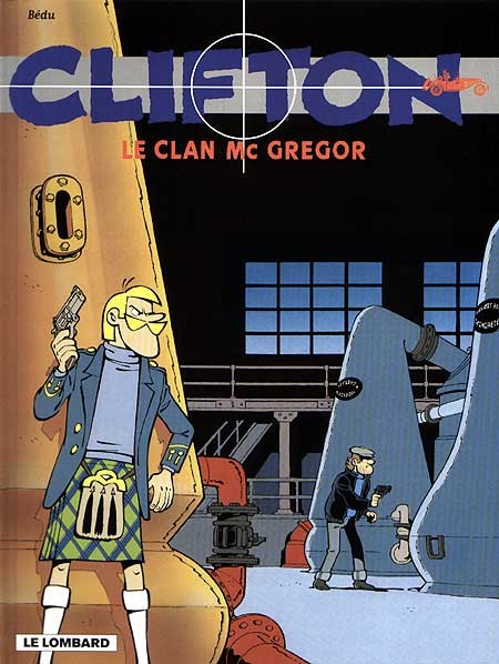 Couverture de l'album Clifton Tome 14 Le clan Mc Gregor