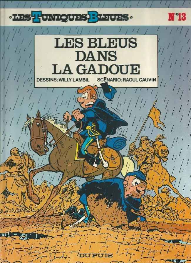 Couverture de l'album Les Tuniques Bleues Tome 13 Les bleus dans la gadoue