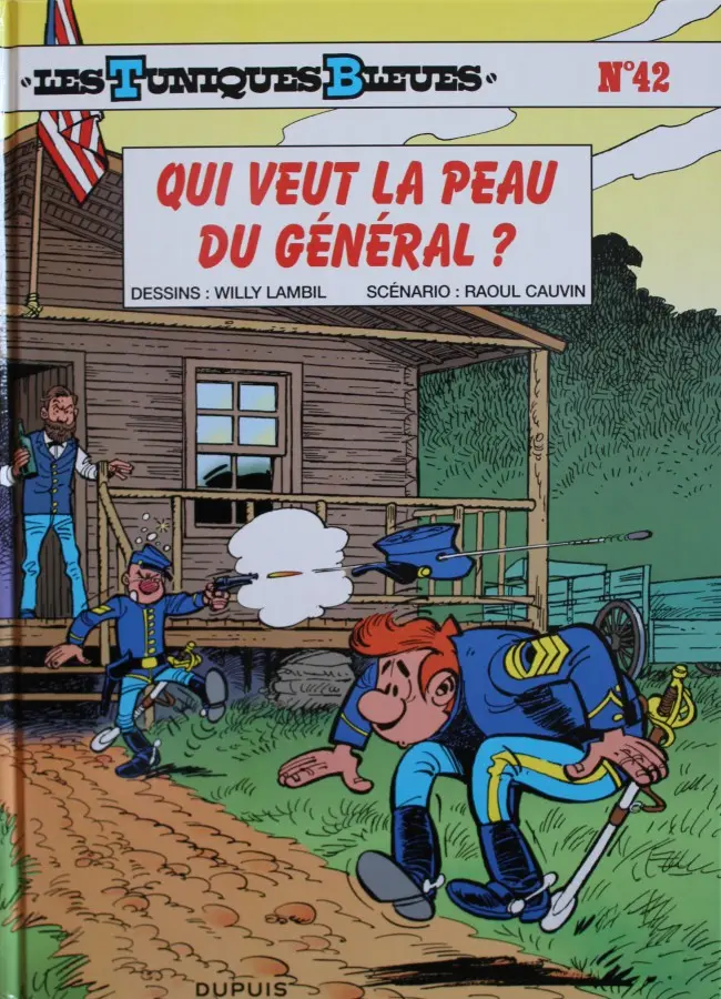 Couverture de l'album Les Tuniques Bleues Tome 42 Qui veut la peau du général ?
