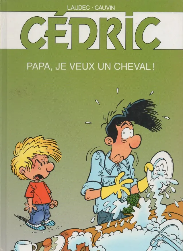 Couverture de l'album Cédric Tome 13 papa, je veux un cheval!