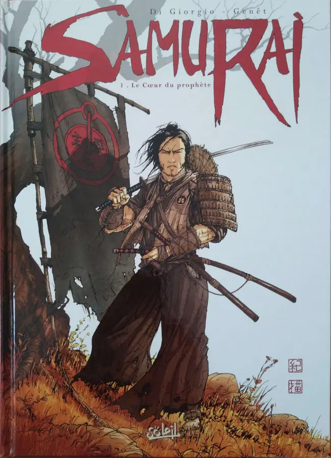Couverture de l'album Samurai Tome 1 Le Cœur du Prophète