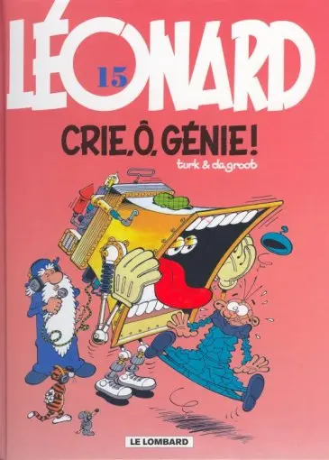 Couverture de l'album Léonard Tome 15 Crie, ô, génie !