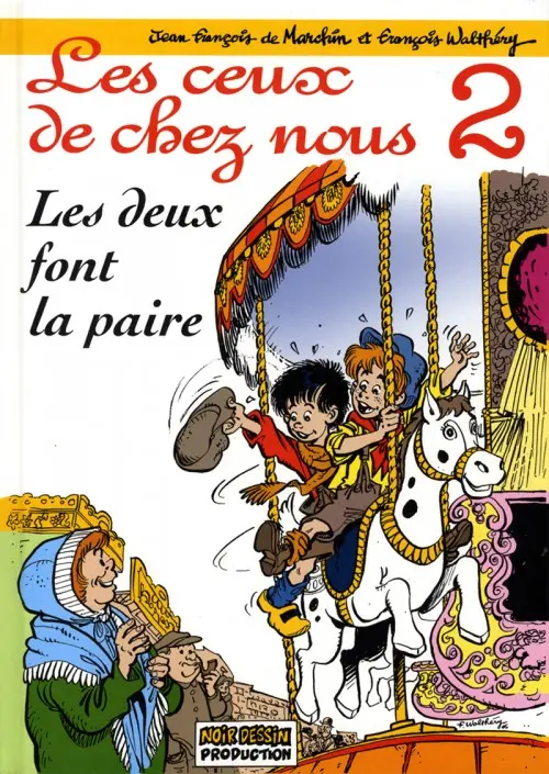Couverture de l'album Les Ceux de chez nous Tome 2 Les deux font la paire