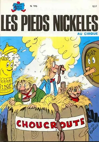 Couverture de l'album Les Pieds Nickelés Tome 105 Les Pieds Nickelés au cirque