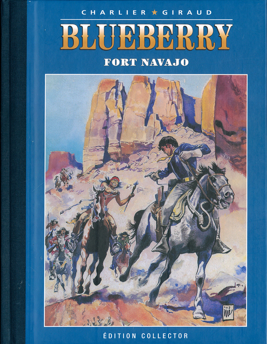 Couverture de l'album Blueberry Édition collector Tome 1 Fort Navajo