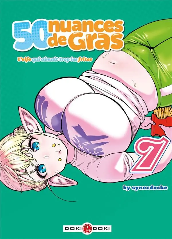 Couverture de l'album 50 nuances de Gras - L'elfe qui aimait trop les frites 7