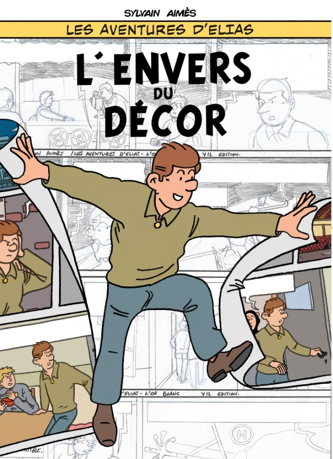 Couverture de l'album Les aventures d'Elias L'envers du décor