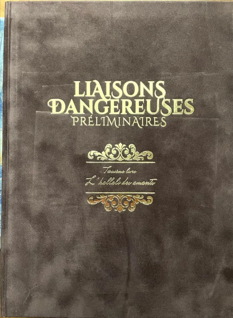 Couverture de l'album Liaisons Dangereuses - Préliminaires 3 L'hallali des amants