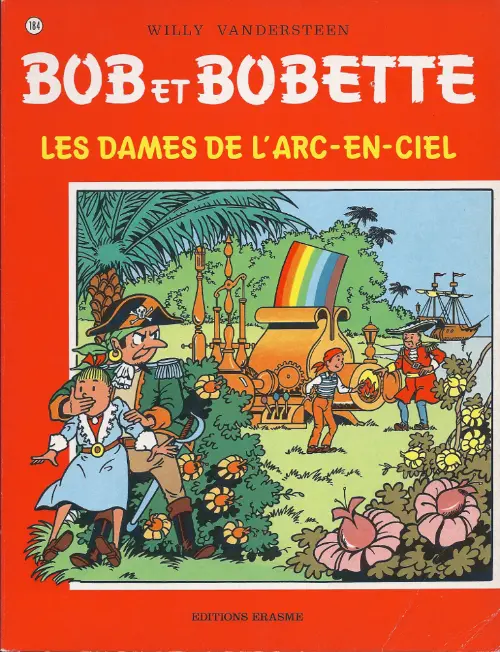 Couverture de l'album Bob et Bobette Tome 184 Les dames de l'arc-en-ciel