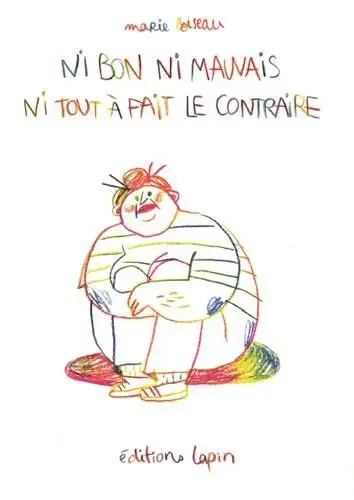 Couverture de l'album Ni bon ni mauvais ni tout à fait le contraire