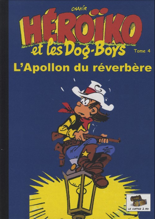 Couverture de l'album Héroïko et les Dog-Boys Tome 4 L'apollon du réverbère