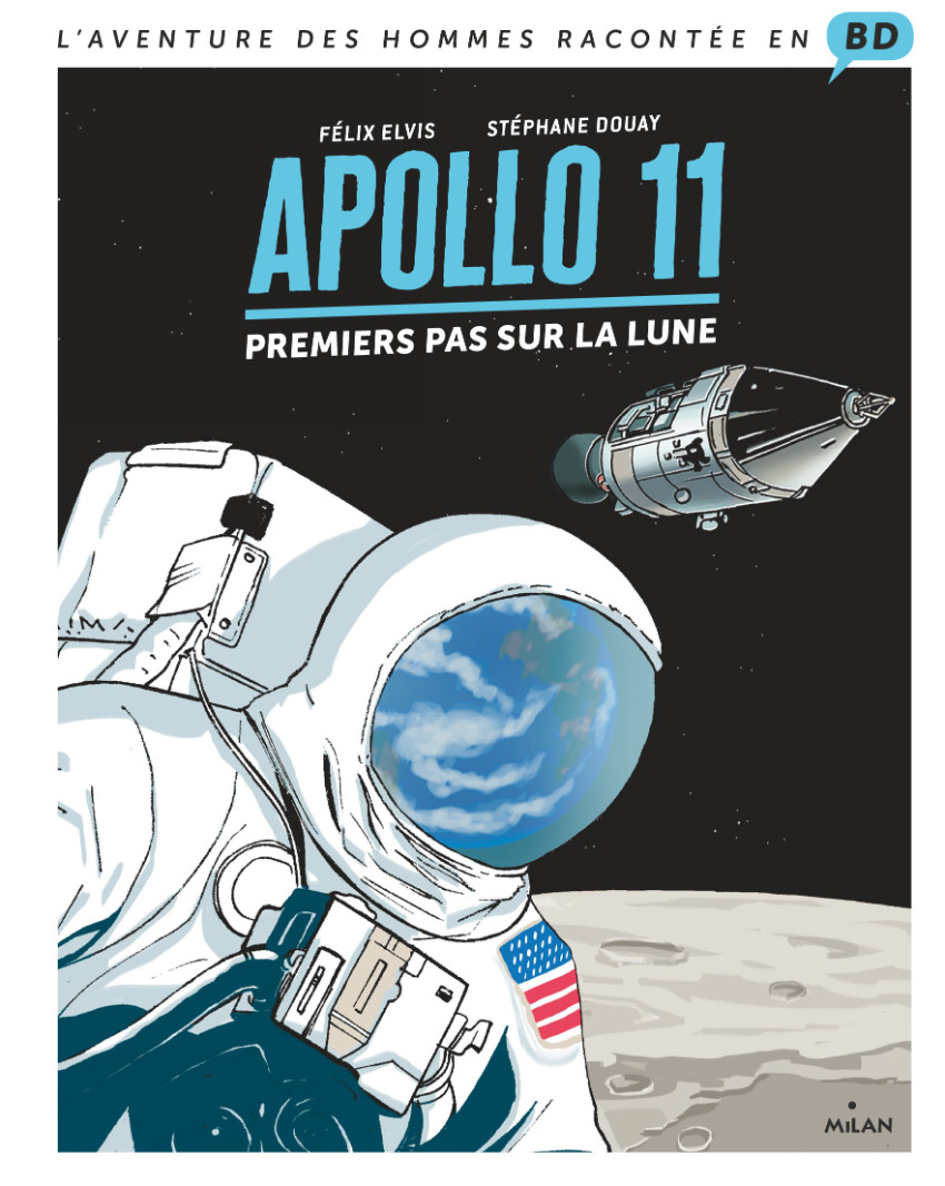Couverture de l'album Apollo 11 Premiers pas sur la Lune