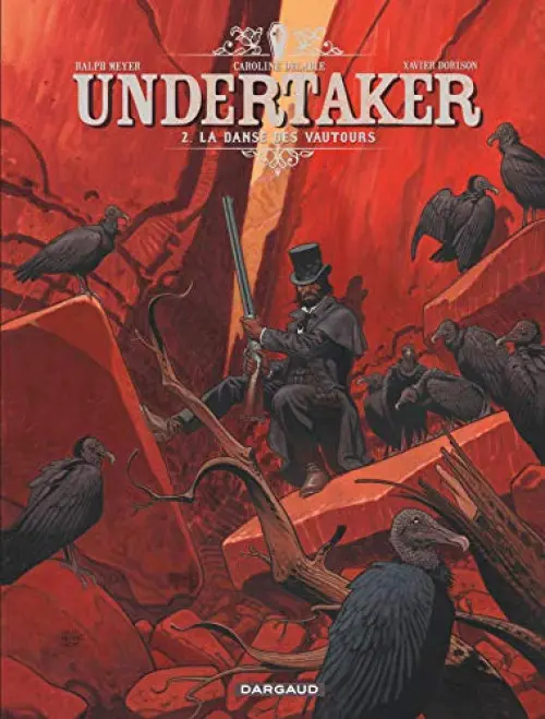 Couverture de l'album Undertaker Tome 2 La danse des vautours