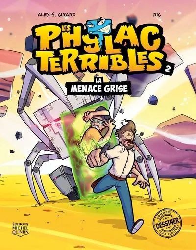 Couverture de l'album Les Phylac Terribles 2 La menace grise