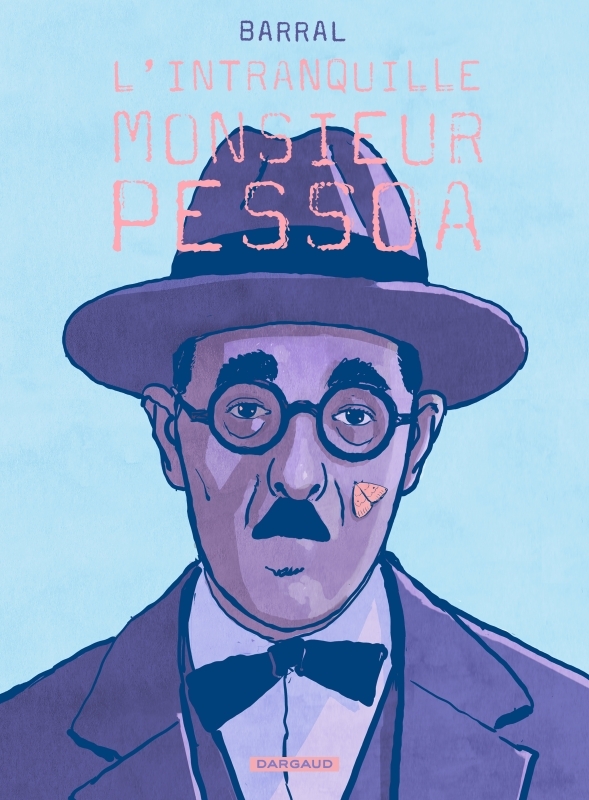 Couverture de l'album L'intranquille monsieur Pessoa