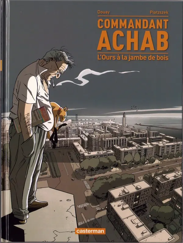 Couverture de l'album Commandant Achab Tome 3 L'Ours à la jambe de bois