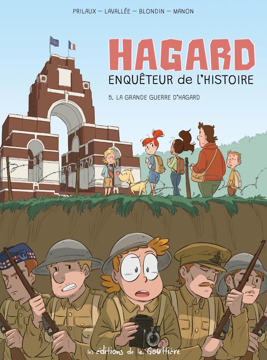 Couverture de l'album Hagard, Enquêteur de l'Histoire… 5 La grande guerre d'Hagard