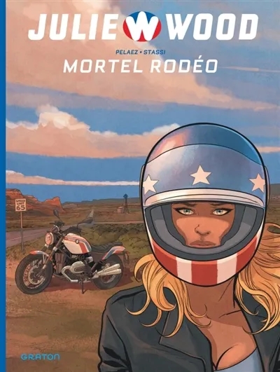 Couverture de l'album Julie Wood Tome 1 Mortel Rodéo