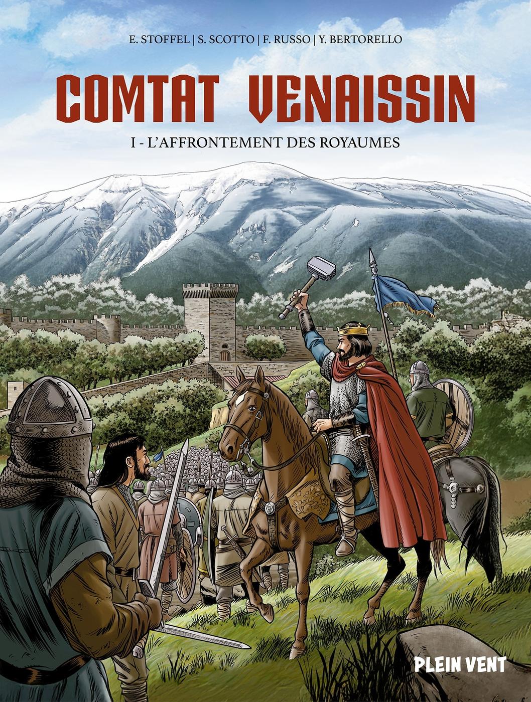 Couverture de l'album Comtat Venaissin I L'affrontement des Royaumes
