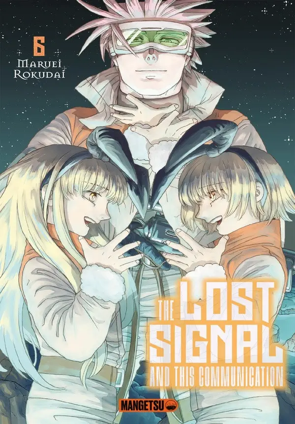 Couverture de l'album The lost signal and this communication 6