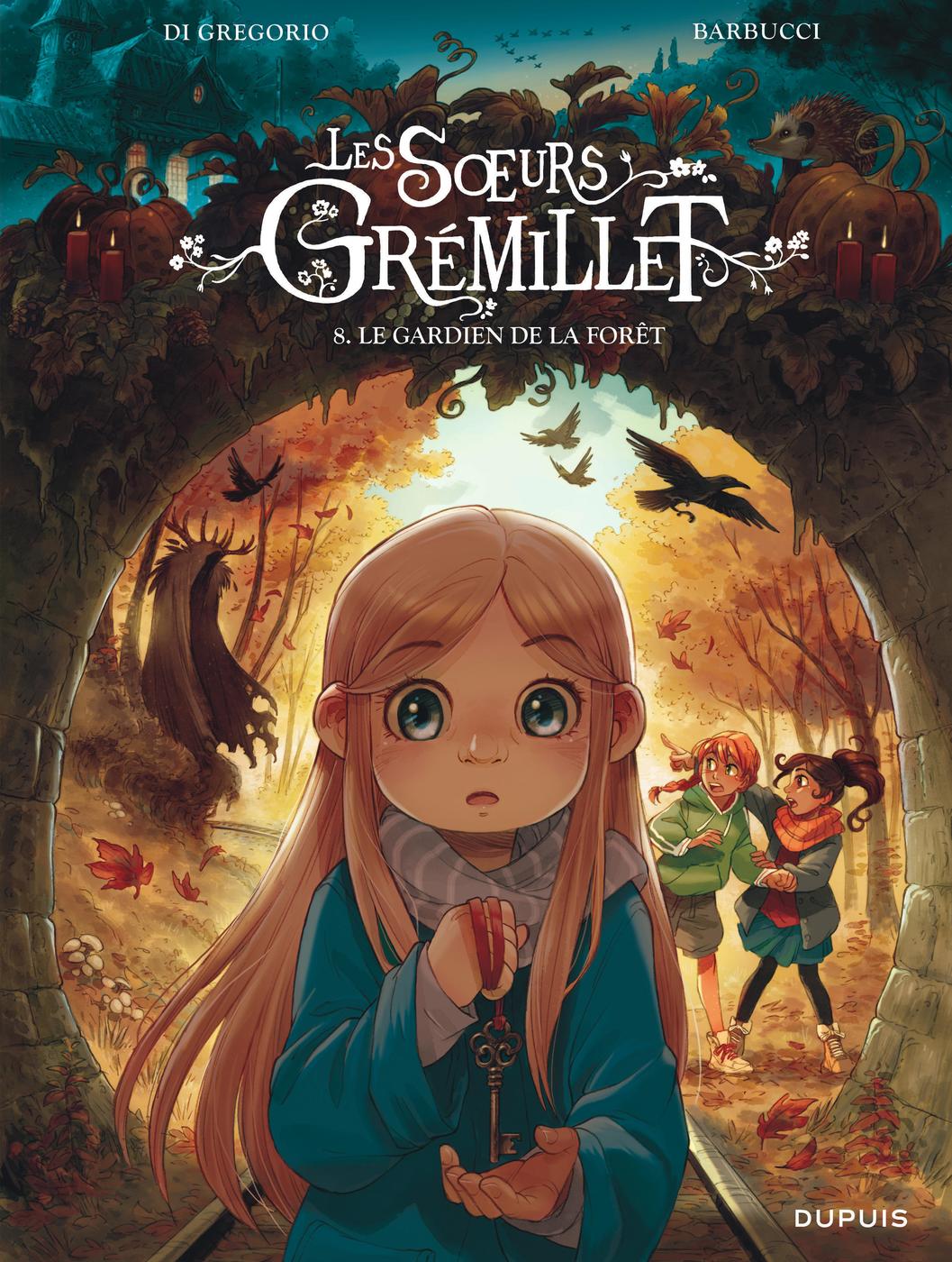 Couverture de l'album Les Soeurs Grémillet Tome 8 Le gardien de la forêt