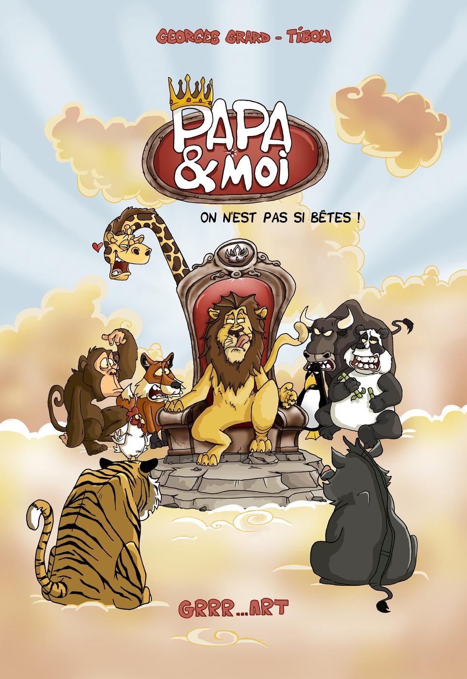 Couverture de l'album Papa & Moi On n'est pas si bêtes !
