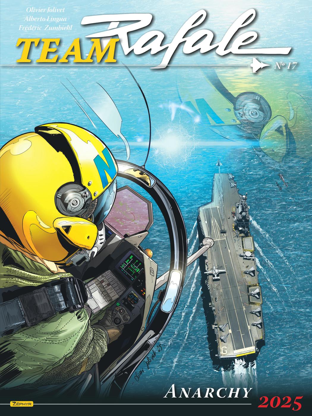 Couverture de l'album Team Rafale N° 17 Anarchy 2025