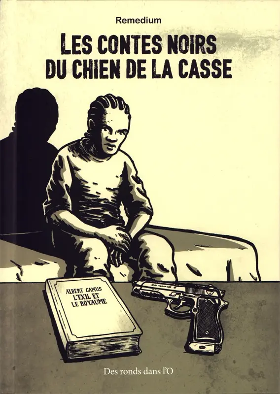 Couverture de l'album Les Contes noirs du chien de la casse