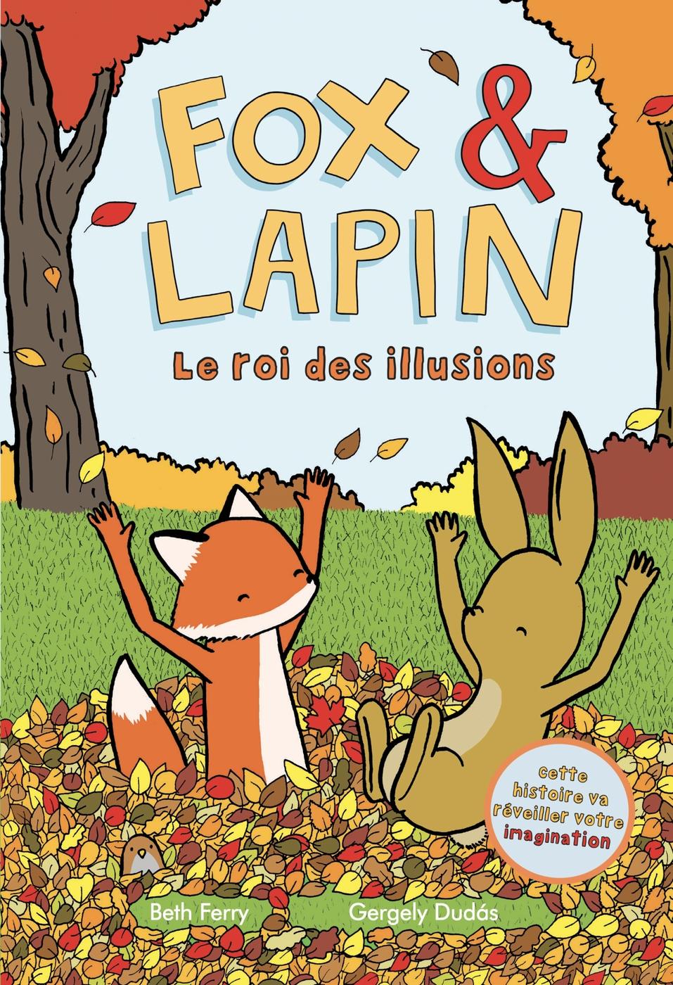 Couverture de l'album Fox & Lapin Tome 2 Le roi des illusions
