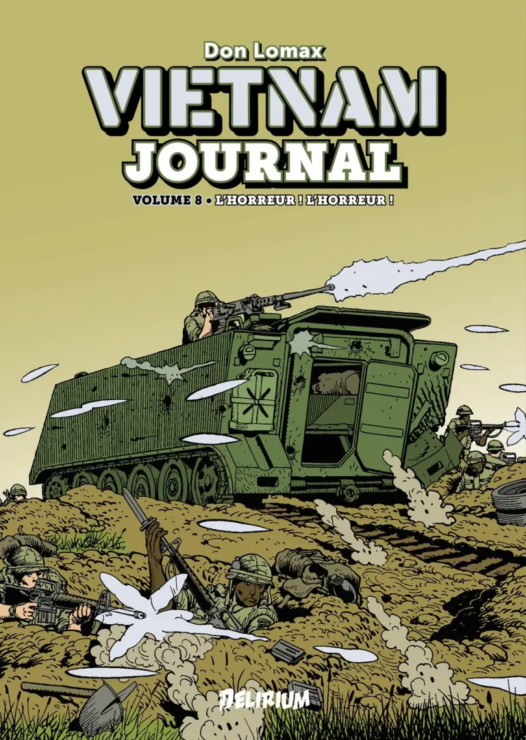 Couverture de l'album Vietnam journal Volume 8 L'horreur ! l'horreur !