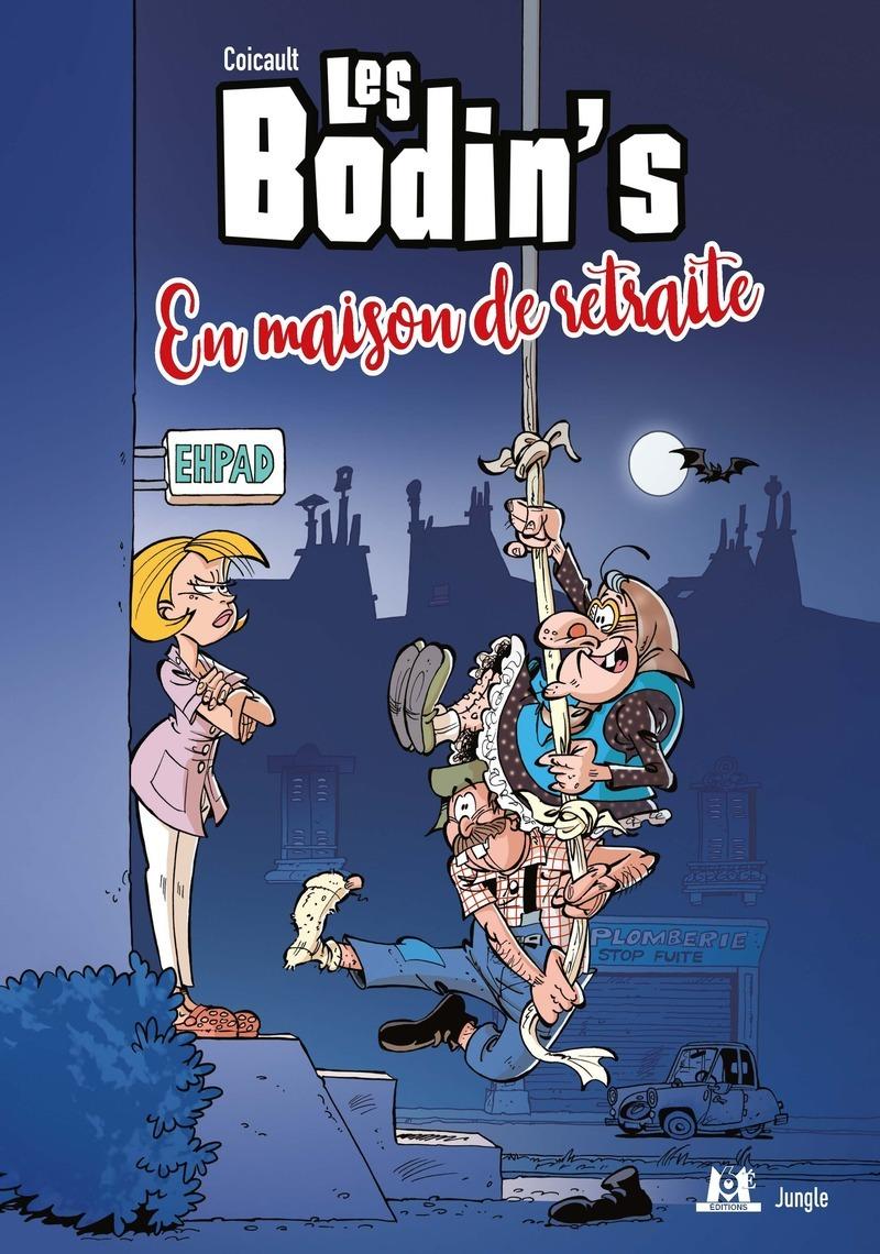 Couverture de l'album Les bodin's 3 En maison de retraite