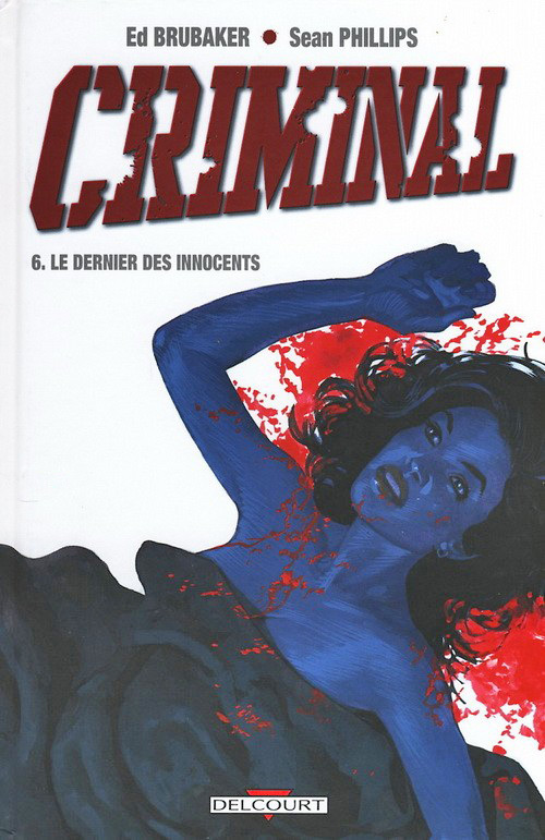 Couverture de l'album Criminal Tome 6 Le Dernier des innocents