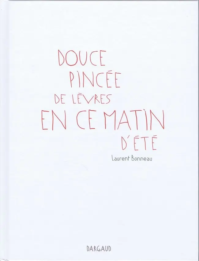 Couverture de l'album Douce pincée de lèvres en ce matin d'été