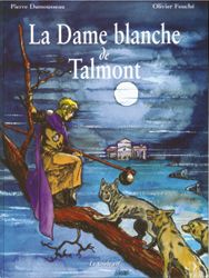 Couverture de l'album Les Énigmes du père Mille-Goules Tome 1 La Dame Blanche de Talmont