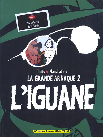 Couverture de l'album La Grande arnaque Tome 2 L'iguane
