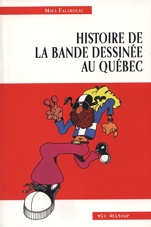 Couverture de l'album Histoire de la bande dessinée au Québec