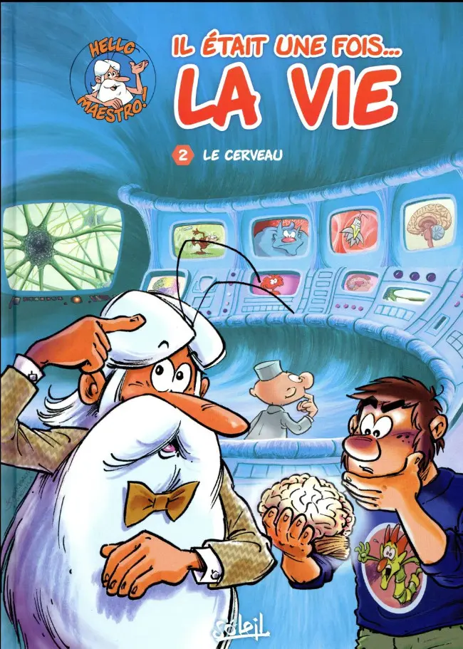 Couverture de l'album Il était une fois... la vie Tome 2 Le cerveau