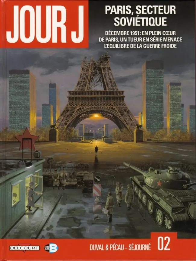 Couverture de l'album Jour J Tome 2 Paris, secteur soviétique