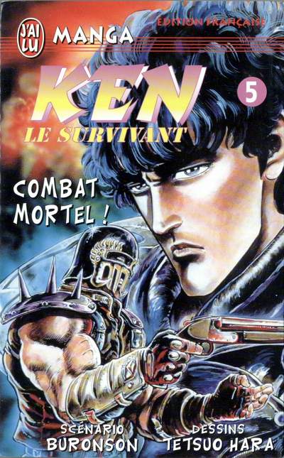 Couverture de l'album Ken le survivant Tome 5 Combat mortel !