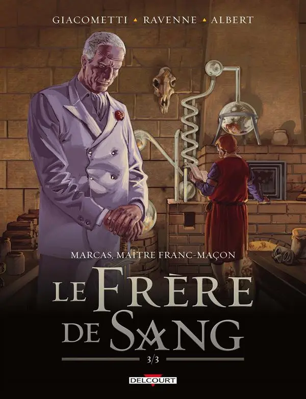 Couverture de l'album Marcas, maître franc-maçon Tome 5 Le frère de sang 3/3