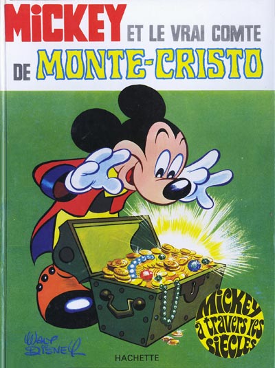 Couverture de l'album Mickey à travers les siècles Tome 6 Mickey et le vrai comte de Monte-Cristo