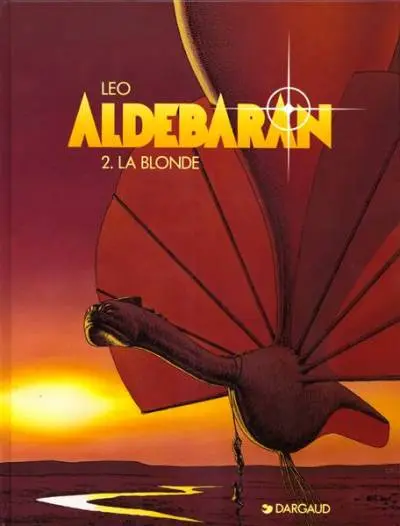 Couverture de l'album Aldébaran Tome 2 La blonde