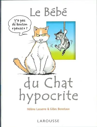 Couverture de l'album Mon chat est un hypocrite Tome 3 Le bébé du chat hypocrite